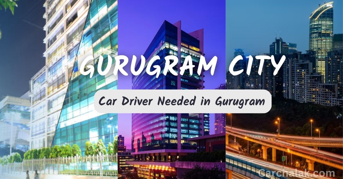 Job Opportunity: Car Driver Required in Gurugram