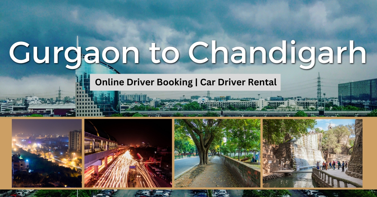 Gurugram to Chandigarh Online Driver Booking | Car Driver Rental