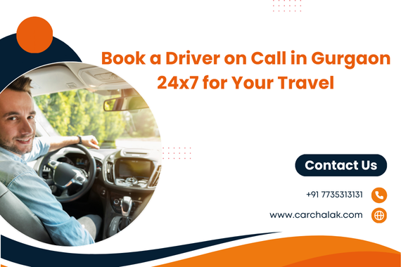 Book a Driver on Call in Gurgaon 24x7 for Your Travel