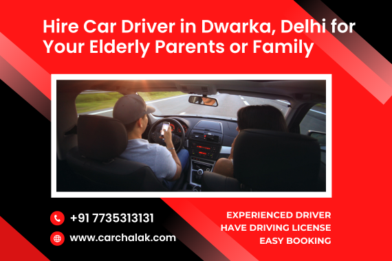 hire car driver in dwarka delhi
